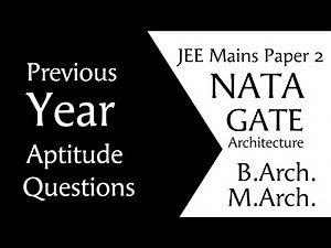 NATA 2021 Previous Year Aptitude Questions | JEE Mains Paper 2 | GATE Architecture | B.Arch.