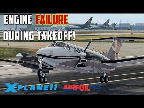 Engine Failure - V1 cut | Airfoillabs King Air 350 1.5 X-Plane 11 Tutorial by KA350 Pilot