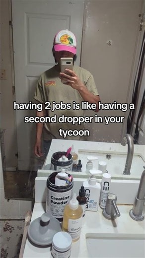 a second job is like a second dropper in a tycoon #roblox #bluecollar #quote #fyp #philosophy