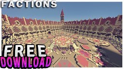 MINECRAFT FACTIONS SPAWN WITH DOWNLOAD Minecraft Map