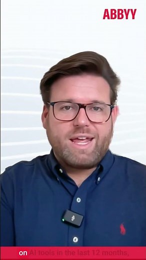 ABBYY State of Intelligent Automation: Generative AI Confessions - Global Insights Preview