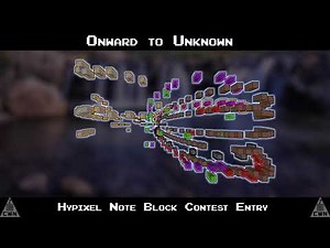 Onward to Unknown - Hypixel Note Block Contest 2020 Entry #1