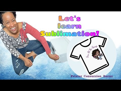 Sublimation Printing Using an Epson Printer Made Easy