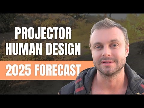 Projectors in 2025: Astrology + Human Design Forecast