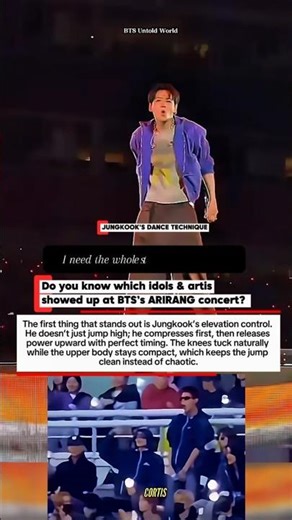 Part 5: Do you know which idols & Artists showed up at BTS ARIRANG concert? Jungkook dance skills