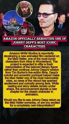 Amazon Reboots Johnny Depp's Iconic Mad Hatter Character #JohnnyDepp #MadHatter #MovieNews #shorts