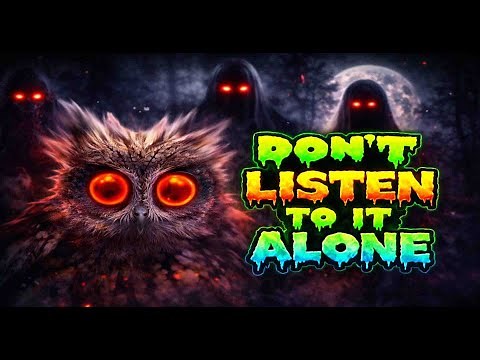 Scary Owl Sounds At Night