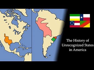 The History of Unrecognized States in America: Every Year