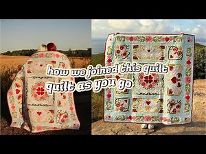 HOW I JOINED THIS QUILT TOGETHER USING TWO DIFFERENT QUILT AS YOU GO METHODS: QAYG Chronicles, ep 10