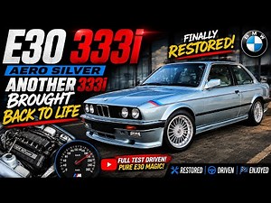 Another BMW E30 333i Brought Back To Life | Full Restoration & First Test Drive