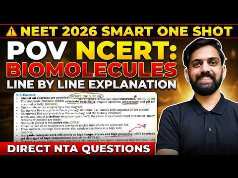 Biomolecules One Shot for NEET 2026 | POV NCERT Line by Line Explanation | Direct NTA Questions