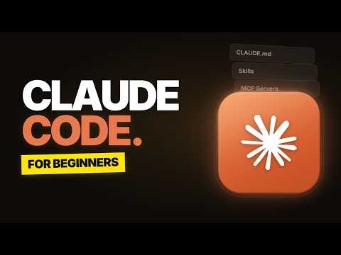 Claude Code for Beginners: A Complete 17-Minute Masterclass