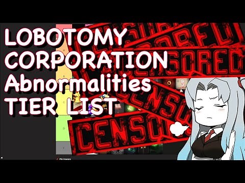 Lobotomy Corporation Abnormalities TIER LIST — Best to Worst Explained