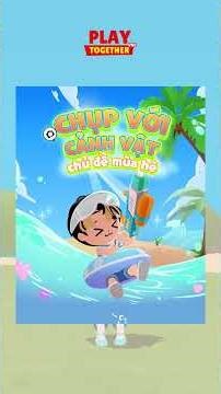 Yêu thích phối đồ? Vậy thì đừng bỏ qua mini game Phối đồ mùa hè của Play Together VNG nhé ~