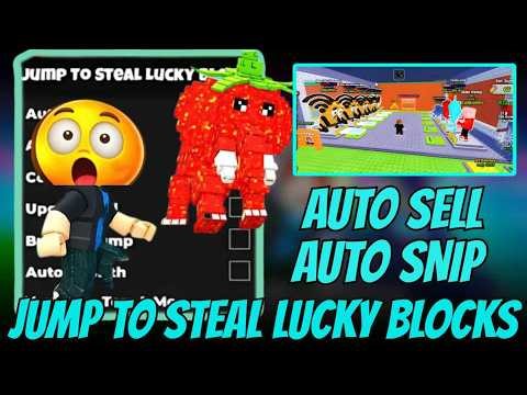 Jump To Steal Lucky Blocks Script 2026 | Auto Sell + Auto Snipe Rarest (OP Script)