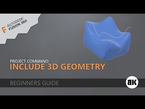 Fusion 360: Include 3D Geometry