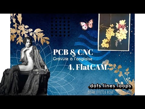 Pédales d'effet : créer des pcbs avec une CNC - 4. FlatCAM