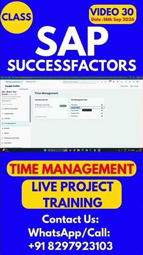SAP SuccessFactors Time Management Training Online Class 30 16th Sep 2026 #sapsuccessfactorstraining