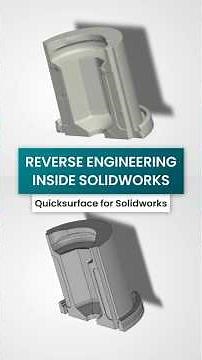 Reverse Engineering Directly Inside SOLIDWORKS