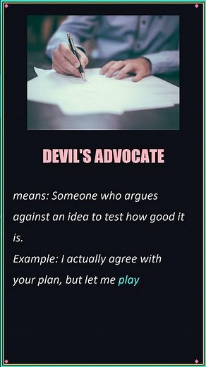 Devils Advocate - English Idiom Explained