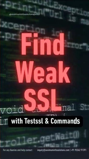Find Weak SSL with Testssl #shorts #axximuminfosolutions #ethicalhacking