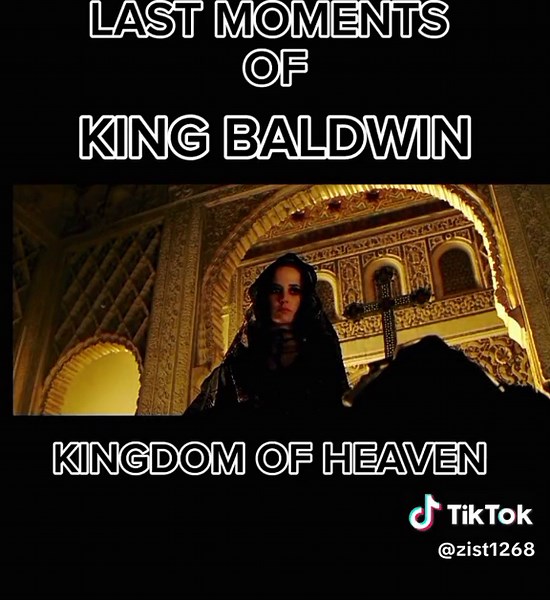 King Baldwin Last Moments Revealed | Kingdom of Heaven