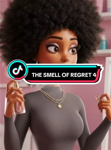 The Smell of Regret: A Cautionary Tale