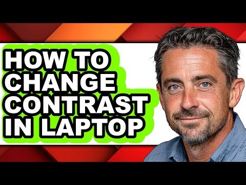 How to Change Contrast in Laptop (updated)