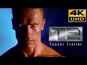 Terminator 2 Judgment Day Original Teaser Trailer 4K !!