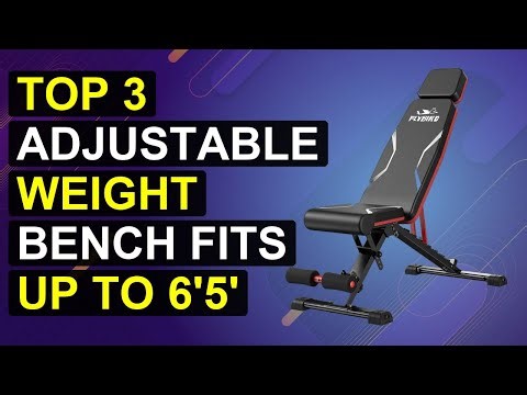 Top 3 Adjustable Weight Bench Fits Up To 6'5''Capacity For Full Body Workout | Ultimate 6'5" Adjusta