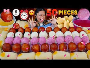 50 SWEETS EATING CHALLENGE in 5 Minutes 😮 || EATING RASBARI, GULAB JAMUN AND CHAMCHAM 🔥