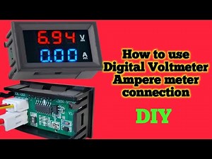 How to use Digital Voltmeter Ampere meter connection//DIY