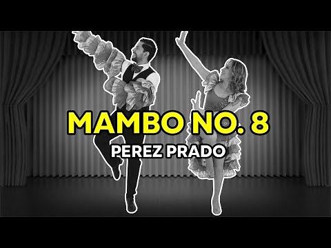 MAMBO NO 8 | COREOGRAFIA (PÉREZ PRADO) 🔥