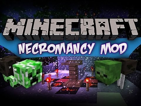 Minecraft : Necromancy Mod