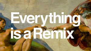 The Complete “Everything is a Remix”: An Hour-Long Testament to the Brilliance & Beauty of Human Creativity