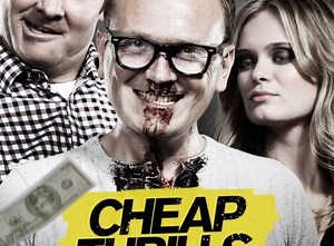 Cheap Thrills - Film 2013