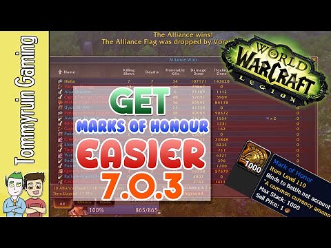 How to EASILY get Marks of Honor in World of Warcraft: Legion 7.0.3