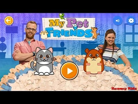 My Pet and Me My Pet Friends Gameplay for Kids