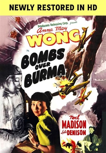 Bombs Over Burma (Newly Restored HD) (1943)