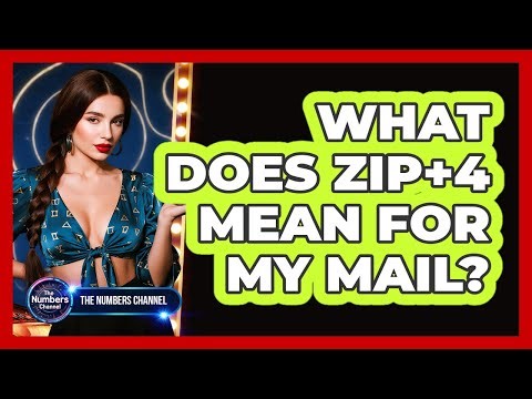 What Does ZIP+4 Mean For My Mail?