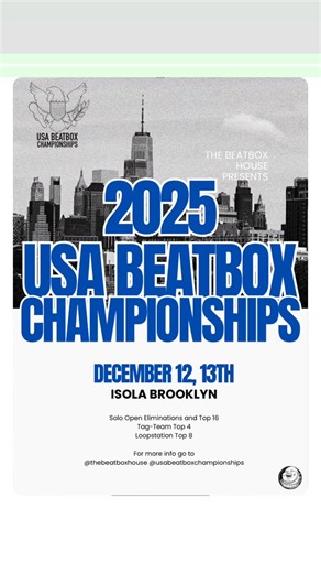 USA Beatbox Championships | 2025 USA Beatbox Championships 🏆 📅 Dates: December 12th & 13th 📍 Location: @isolabrooklyn 🕓 Doors Open: 12:00 PM - 9 PM Both Days 🎟 All... | Instagram