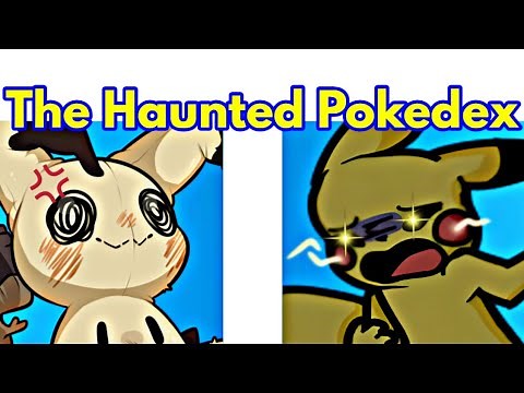 Friday Night Funkin' The Haunted Pokedex / Pokemon (FNF Mod/Demo/Pikachu/Mimikyu)