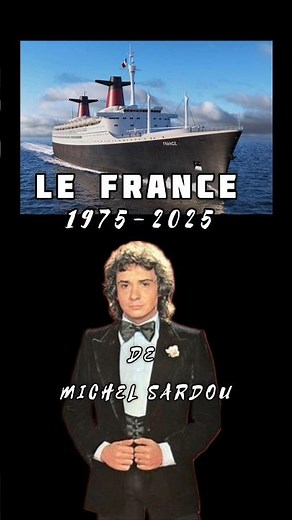 "Le France " Michel Sardou