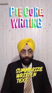 PTE Core Writing | Summarize Written Text Strategy | Prep with Daljeet