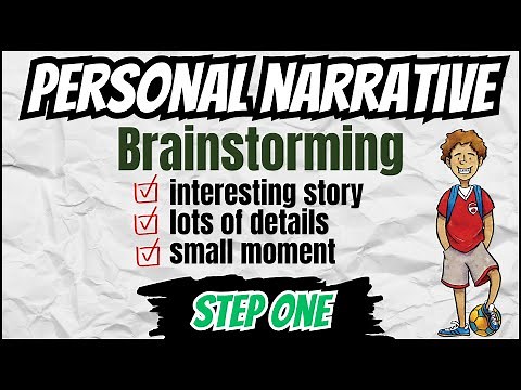 Personal Narrative - Brainstorming
