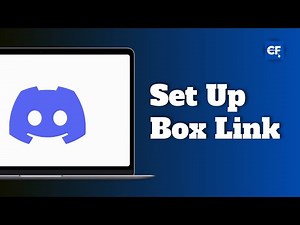 How to Set Up Box Link on Discord