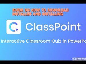 DOWNLOADING AND INSTALLING CLASSPOINT