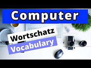Wortschatz: Computer ｜Vocabulary: computer｜Deutsch ｜German