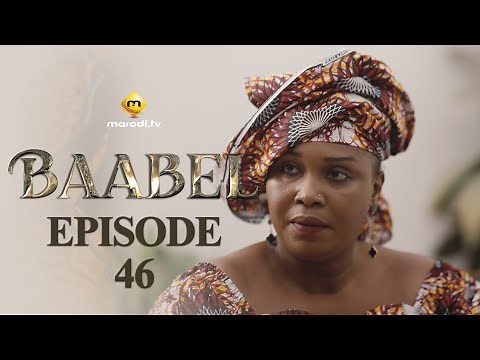 Série - Baabel - Saison 1 - Episode 46 - VOSTFR