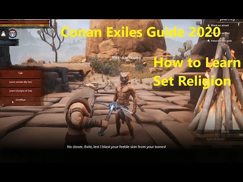 How to Learn Set Religion, conan exiles guide 2020, set religion trainer location